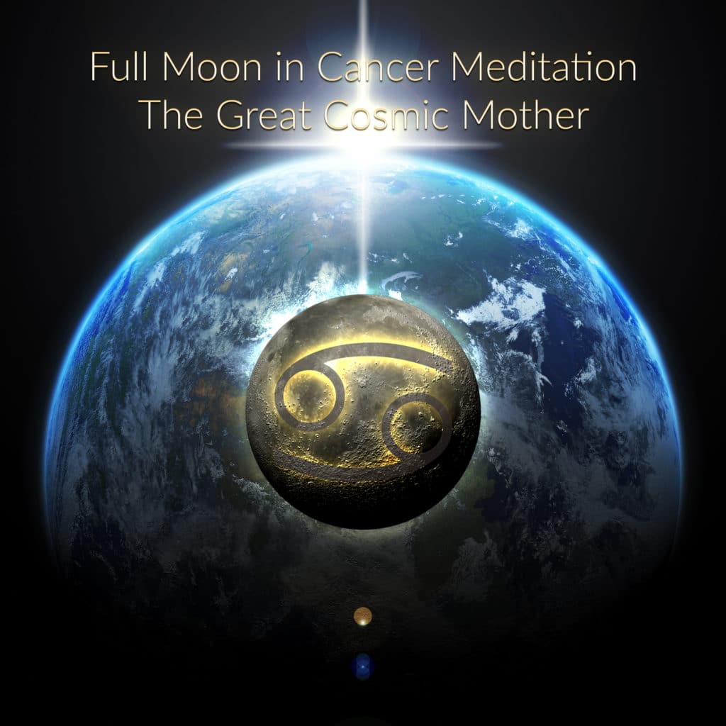 Meditations Beyond the Zodiac: Cancer ~ The Great Cosmic Mother